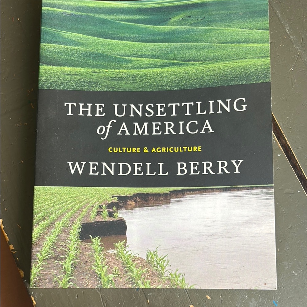 'The Unsettling of America' Book